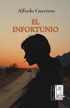 EL INFORTUNIO