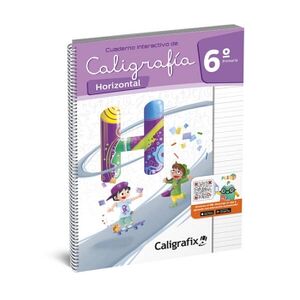 CUADERNO INTERACTIVO DE CALIGRAF�A HORIZONTAL 6� PRIMARIA