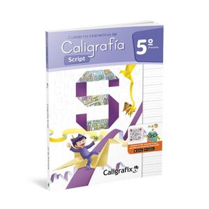 CUADERNO INTERACTIVO DE CALIGRAF�A SCRIPT 5� PRIMARIA