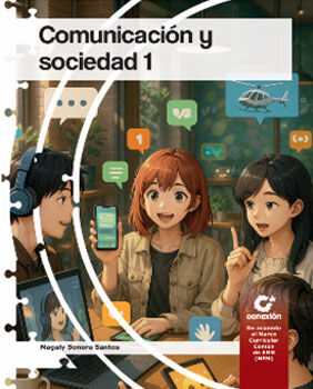 COMUNICACI�N Y SOCIEDAD 1 BACH. (DGB/PROGRESIONES)