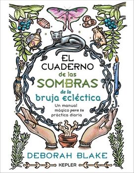 EL CUADERNO DE LAS SOMBRAS DE LA BRUJA ECL�CTICA