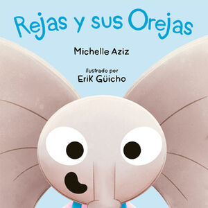 REJAS Y SUS OREJAS
