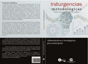 INSURGENCIAS METODOL�GICAS, ADMINISTRATIVAS E INVESTIGATIVAS PARA EMANCIPARTE