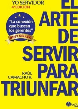 YO SERVIDOR EL ARTE DE SERVIR PARA TRIUNFAR