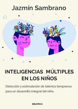 INTELIGENCIAS M�LTIPLES EN LOS NI�OS.