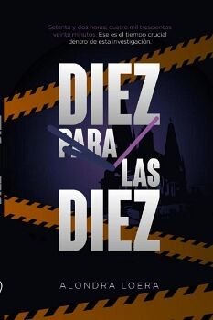 DIEZ PARA LAS DIEZ