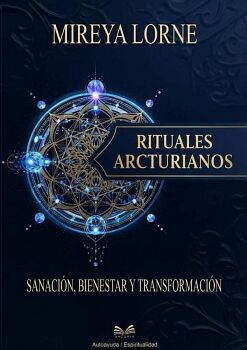 RITUALES ARCTURIANOS -