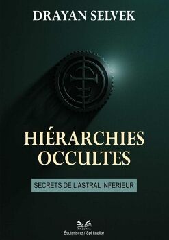 HI�RARCHIES OCCULTES