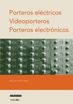 PORTEROS EL�CTRICOS. VIDEOPORTEROS. PORTEROS ELECTR�NICOS