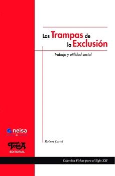 LAS TRAMPAS DE LA EXCLUSI�N