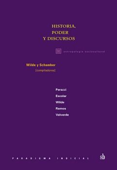 HISTORIA, PODER Y DISCURSOS
