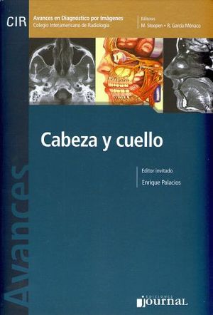 CABEZA Y CUELLO AVANCES EN DIAGNOSTICO POR IMAGENES IX