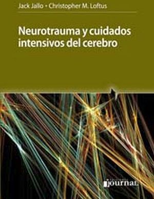 NEUROTRAUMA Y CUIDADOS INTENSIVOS DEL CEREBRO