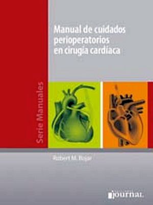 MANUAL DE CUIDADOS PERIOPERATORIOS EN CIRUGIA CARDIACA