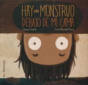 HAY UN MONSTRUO DEBAJO DE MI CAMA