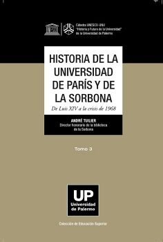 HISTORIA DE LA UNIVERSIDAD DE PARS Y DE LA SORBONA TOMO 3