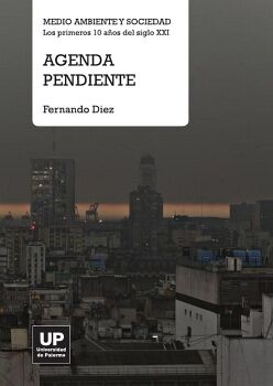AGENDA PENDIENTE : MEDIO AMBIENTE Y SOCIEDAD