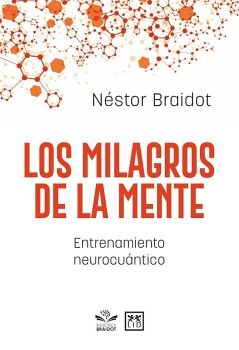 LOS MILAGROS DE LA MENTE