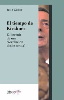 EL TIEMPO DE KIRCHNER