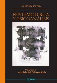 EPISTEMOLOGA Y PSICOANLISIS. VOLUMEN II