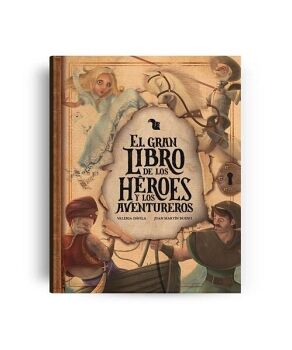 EL GRAN LIBRO DE LOS H�ROES Y LOS AVENTUREROS