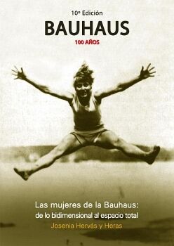 LAS MUJERES DE LA BAUHAUS