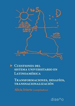CUESTIONES DEL SISTEMA UNIVERSITARIO EN LATINOAM�RICA