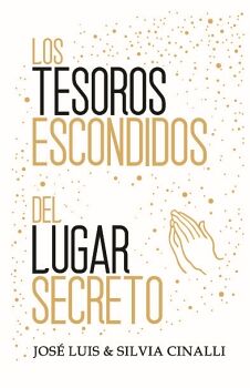 LOS TESOROS ESCONDIDOS DEL LUGAR SECRETO