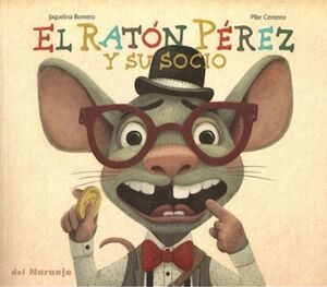 EL RAT�N P�REZ Y SU SOCIO
