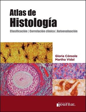 ATLAS DE HISTOLOGA (CLASIFICACIN/CORRELACIN/AUTOEVALUACIN)