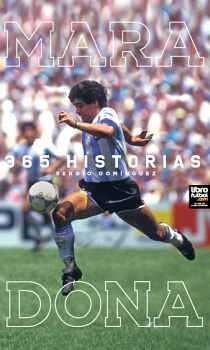 MARADONA -365 HISTORIAS-