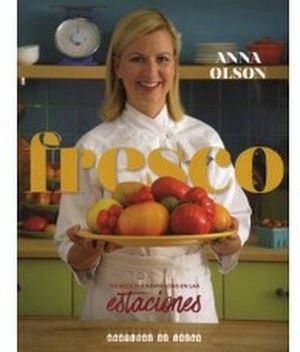FRESCO -150 RECETAS INSPIRADAS EN LAS ESTACIONES-