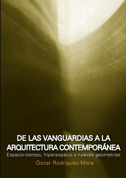 DE LAS VANGUARDIAS A LA ARQUITECTURA CONTEMPOR�NEA