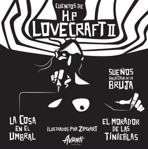 CUENTOS DE HP LOVECRAFT II ILUSTRADOS POR ZIPERART