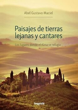 PAISAJES DE TIERRAS LEJANAS Y CANTARES