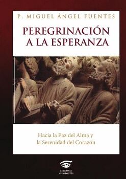 PEREGRINACIN A LA ESPERANZA