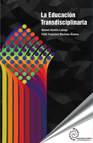 LA EDUCACI�N TRANSDISCIPLINARIA