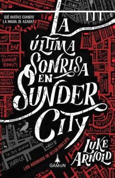 LA LTIMA SONRISA EN SUNDER CITY