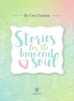STORIES FOR THE INNOCENT SOUL