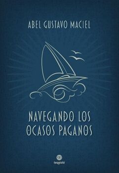 NAVEGANDO LOS OCASOS PAGANOS