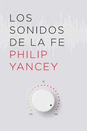 LOS SONIDOS DE LA FE