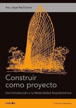 CONSTRUIR COMO PROYECTO