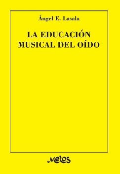BA12096 - LA EDUCACIN MUSICAL DEL ODO