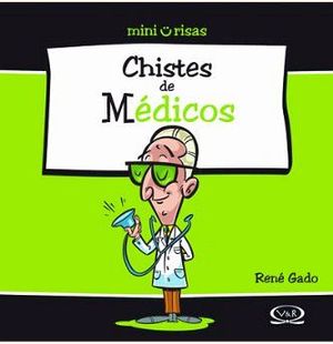CHISTES DE MEDICOS                         25-002