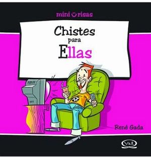 CHISTES PARA ELLAS                       25-004