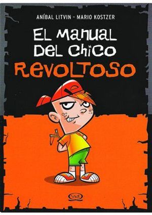 MANUAL DEL CHICO REVOLTOSO, EL                33-001