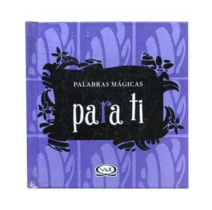 PALABRAS M�GICAS PARA TI (T. D.)
