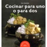 COCINAR PARA UNO O PARA DOS -RICO Y FACIL-