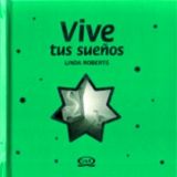 VIVE TUS SUEOS (EMPASTADO)