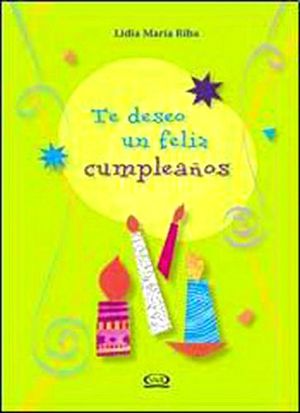 TE DESEO UN FELIZ CUMPLEAOS (EMPASTADO)